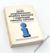 języki programowania, struktury informacji i organizacja maszyny cyfrowej   PETER WEGNER