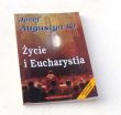 Życie i Eucharystia  JÓZEF AUGUSTYN SJ