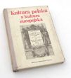 KULTURA POLSKA A KULTURA EUROPEJSKA