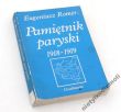 Pamiętnik paryski (1918-1919)      EUGENIUSZ ROMER