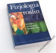 Fizjologia roślin pod redakcją lana Kopcewicza i Stanisława Lewaka