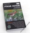 PTASIE OSTOJE    Antoni Marczewski Michał Maniakowski