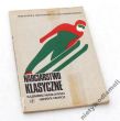 NARCIARSTWO KLASYCZNE   KAZIMIERZ MASŁOWSKI HENRYK MOROZ