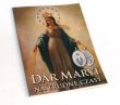 DAR MARYI NA TRUDNE CZASY Historia najsłynniejszego medalika świata Piotr Kucharski