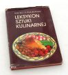 LEKSYKON SZTUKI KULINARNEJ  Maciej Halbański