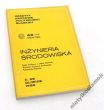INŻYNIERIA ŚRODOWISKA ZESZYT DWUDZIESTY PIĄTY POLITECHNIKA ŚLĄSKA ZESZYTY NAUKOWE Nr 790