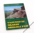 TAJEMNICZE SKARBY SROGIEJ PANI  Joanna Boguniowska