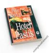 Hotel Pastis  Peter Mayle