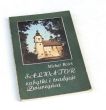 SALWATOR ZABYTKI I TRADYCJE ZWIERZYŃCA Michał Rożek