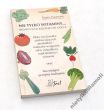NIE TYLKO WITAMINY... BIOAKTYWNE JEDZENIE OD A DO Z  Regina Naumann