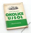 OKOLICE UJSOŁ ANDRZEJ MATUSZCZYK PRZEWODNIK 