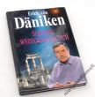Śladami wszechmogących Erich von Daniken 