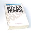BITWA O PRAWDĘ tom I/II/III  kpl.   JAN  MARIA JACKOWSKI