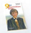 9 dni z Dominikiem    Savio-Teresio Bosco