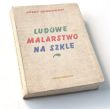 LUDOWE MALARSTWO NA SZKLE    JÓZEF GRABOWSKI