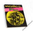 Wszystko o ... Piłka nożna Jacek Semkowicz