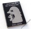 ZAPROSZENIE DO SOCJOLOGII PETER L. BERGER