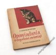 OPOWIADANIA O CZYSTOŚCI ZWIERZĄT   CECYLIA LEWANDOWSKA