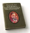POGROMCA NIEWIDZIALNYCH DRAPIEŻNIKÓW   (Ludwik Pasteur) Frantisek Gel