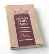 KRAKÓW STARY I NOWY Dzieje kultury Praca zbiorowa pod redakcją Janiny Bieniarzówny