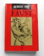 FAUST  Robert Nye