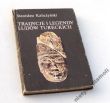 TRADYCJE I LEGENDY LUDÓW TURECKICH   Stanisław Kałużyński