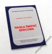 STANDARDY POSTĘPOWANIA NAGŁA ŚMIERĆ SERCOWA