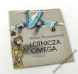LOTNICZA OMEGA Janusz Przymanowski Ilustrował Zbigniew Rychlicki      