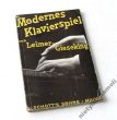 MODERNES KLAVIERSPIEL nach Leimer-Gieseking Karl  Leimer 