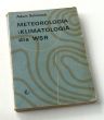 METEOROLOGIA I KLIMATOLOGIA dla WSR    ADAM SCHMUCK
