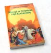 Wierzyć w Chrystusa i żyć Eucharystią   Ks. Adam Ludwik Szafrański