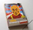 Otwarta droga Globalna podróż XIV Dalajlamy Pico lyer  