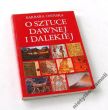 O SZTUCE DAWNEJ I DALEKIEJ     BARBARA OSIŃSKA