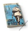 Łowca w Tajdze   Jan Kozak