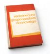 VADEMECUM GOSPODARSTWA DOMOWEGO PORADNIK METODYCZNY DLA NAUCZYCIELI pod red. KRYSTYNY HERDY rezerw