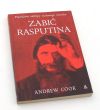 ZABIĆ RASPUTINA   ANDREW COOK