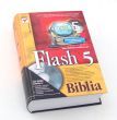  Flash 5. Biblia    Robert Reinhardt, Jon Warren Lentz