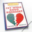 CZY WIESZ KOGO KOCHASZ?  ZUZANNA CELMER