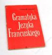 GRAMATYKA JĘZYKA FRANCUSKIEGO STANISŁAW GNIADEK