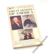 GREAT ARTISTS OF AMERICA by LILLIAN FREEDGOOD