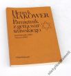 Pamiętnik z getta warszawskiego październik 1940 styczeń 1943  Henryk MAKOWER