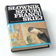 SŁOWNIK SZTUKI FRANCUSKIEJ 