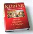 PIĘKNO I GORYCZ EUROPY DZIEJE GREKÓW I RZYMIAN  ZYGMUNT KUBIAK