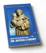 Mąż ewangeliczny św. Antoni z Padwy w 800 lecie urodzin pomoc duszpasterska 
