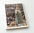 FATIMA WCIĄŻ AKTUALNA ORĘDZIE I JEGO ZWIASTUNI  o. Georg Scharf OMI