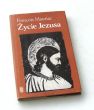 Życie Jezusa    Francois Mauriac
