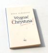 Wygnać Chrystusa !   ROSA ALBERONI