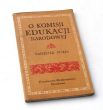 O KOMISJI EDUKACJI NARODOWEJ    TADEUSZ MIZIA