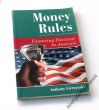 Money Rules:  Financing Elections in America Anthony Gierzynski 