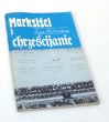 Marksiści i chrześcijanie  Przyczynek do dialogu    Lew Mitrochin